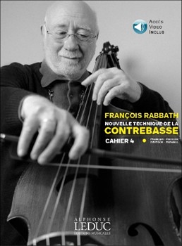 Nouvelle Technique De La Contrebasse (livre Avec Dvd Al30608) Volume 4 (texte by for Double Bass