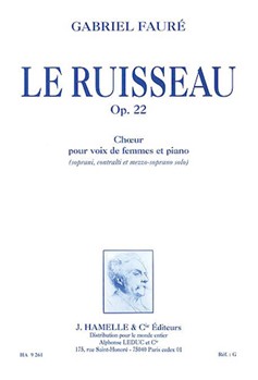 Le Ruisseau Op.22 Choeur De Voix De Femmes Et Piano by Faure Gabriel for