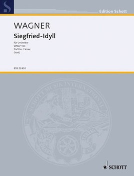 Siegfried Idyll by Wagner Richard for Score and Parts