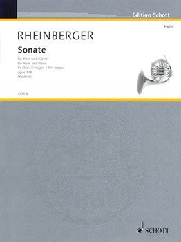 Sonata Opus 178 by Rheinberger Josef Gabriel for French Horn and Piano