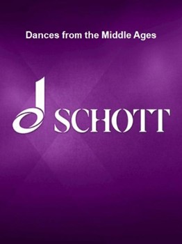 Dances from the Middle Ages by Baines Francis for