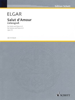 Salut D'Amour in E Major Opus 12 No 3 by Elgar Edward for Violin