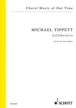Lilliburlero by Tippett Michael for SATB