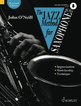 Jazz Method For Saxophone by O'Neill for Alto Sax Method (Alto Version)