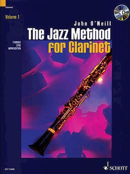 Jazz Method For Clarinet by O'Neill John for Bb Clarinet (Clarinet Version)