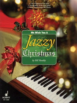 We Wish You A Jazzy Christmas by Readdy Bill - Readdy Bill - for Piano