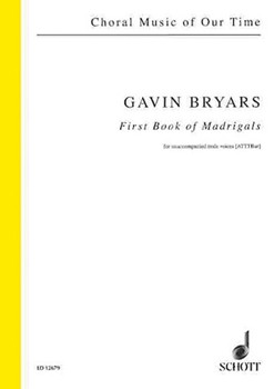 First Book of Madrigals by Bryars Gavin for