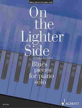 On The Lighter Side Blues by Kember John for Piano