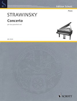 Concerto for 2 Pianos by Stravinsky Igor for 2 Pianos