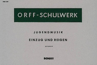 Einzug und Reigen by Orff Carl for