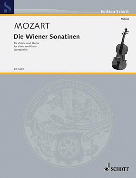 Mozart - Viennese Sonatinas for Violin and Piano (Die Wiener Sonatinen)