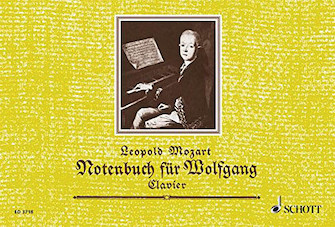 Notebook For Wolfgang by Mozart Leopold - Schungeler Heinz - for Piano