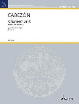 Claviermusik by Cabezon Antonio de for