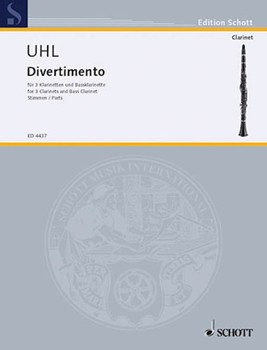 Divertimento - Parts by Uhl Alfred for Clarinet Quartet (Parts Only)
