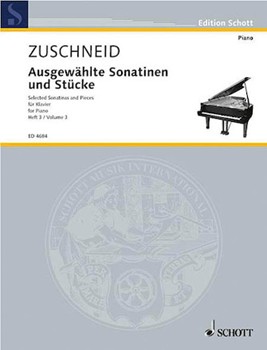 Selected Sonatinas Vol. 3 (Ausgewahlte Sonatinen & Stucke 3) by Zuschneid Karl for Piano