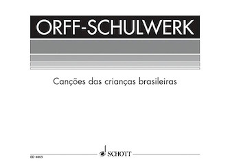 Cançöes da Crianças Brasileiras by - Hermann Regner - for