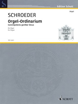 Orgel-Ordinarium - Cunctipotens Genitor Deus by Schroeder Hermann for