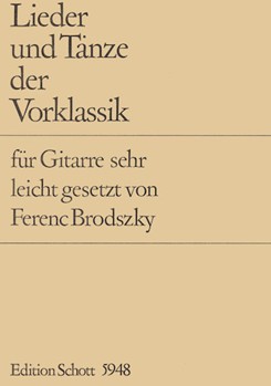 Lieder Und Tanze Der Vorklassik by for