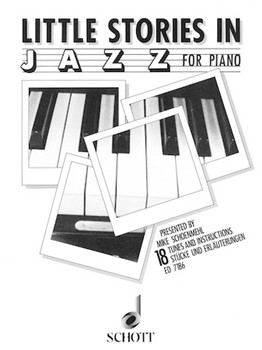 Little Stories in Jazz by Schoenmehl Mike for