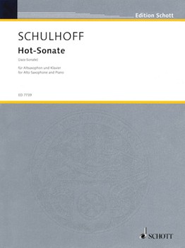Hot-Sonate (Jazz Sonata) by Schulhoff Erwin for Alto Saxophone and Piano
