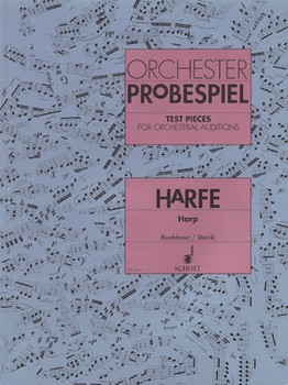 Test Pieces for Orchestral Auditions Harp by Konhauser and Storck for Harp