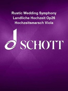 Rustic Wedding Symphony Landliche Hochzeit Op26 Hochzeitsmarsch Viola by Goldmark Karl for