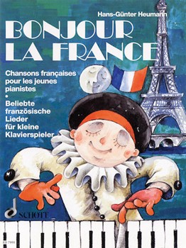 Bonjour la France by Heumann Hans-Gunter for Piano