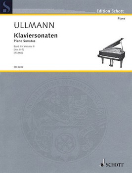 Piano Sonatas Volume 2 No. 5-7 by Viktor Ullmann for