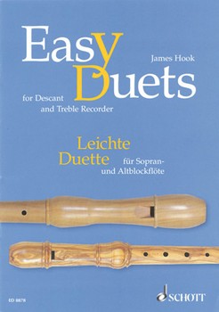 Easy Duets For Decant & Treble Recorder by Hook James - Magolt Hans - for Recorder C (Recorder)