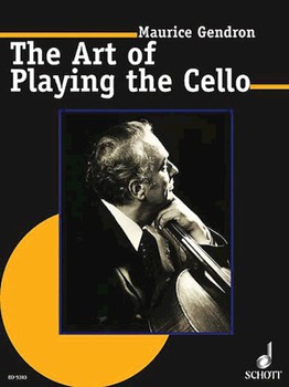 The Art of Playing the Cello by Gendron Maurice - Walter Grimmer - for Cello