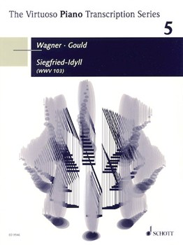Siegfried-Idyll by Wagner Richard - Gould Glenn - for Piano