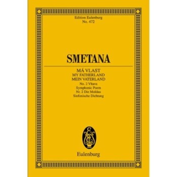 Ma Vlast No. 2 Moldau by Smetana Bedrich for