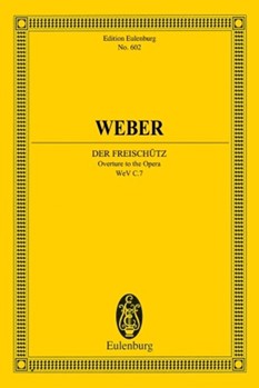 Der Freischütz Op. 77 by Weber Carl Maria von - Abert Hermann - for Study Score