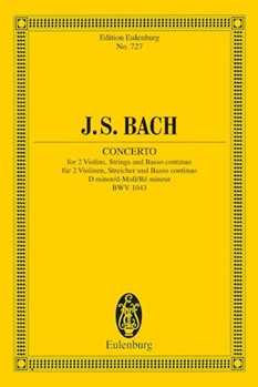 Concerto in D Minor BWV 1043 by Bach Johann Sebastian for Study Score