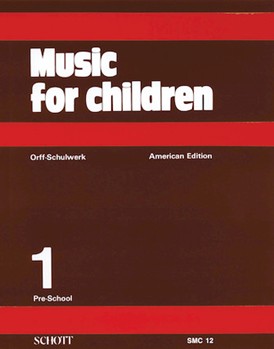 Music For Children 1 by Orff Carl and Keetman for Unison/2-Part (American Edition)