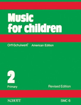 Music For Children 2 by Orff Carl and Keetman for Unison/2-Part (American Edition)