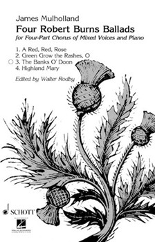 Banks O' Doon by Mulholland James for SATB