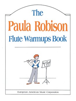 Paula Robison Flute Warmups Book by Robison Paula for Flute Method