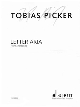 Letter Aria from Emmeline by Tobias Picker for