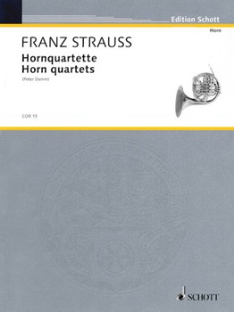 Horn Quartets by Strauss Franz Joseph - Peter Damm - for French Horn Quartet