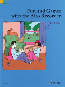 Fun & Games With The Alto Recorder by Engel/heyens - Tutor Book 2 - for Recorder M