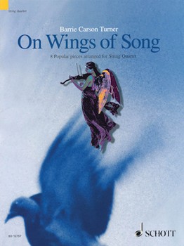 On Wings Of Song by Various - Carson-Turner Barrie - for Str Quartet C