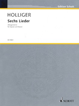 6 Songs (1956-57 revised 2003) by Holliger Heinz for