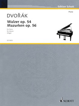 Waltzes & Mazurkas Opus 54 & Opus 56 by Dvorak Antonin - Klaus Doge - for Piano