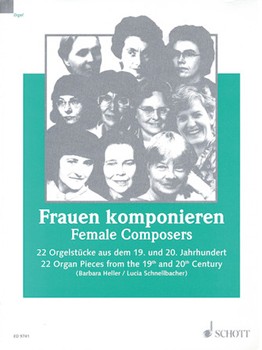 Female Composers by Various - Lucia Schnellbacher - for Organ