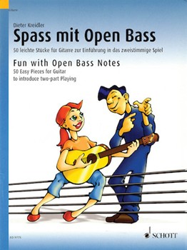 Schott Kreidler   Fun With Open Bass Notes - 50 Easy Pieces for Guitar