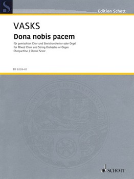 Dona Nobis Pacem by Vasks Peteris for Choral Score