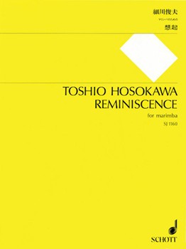 Reminiscence by Hosokawa Toshio for Marimba Solo