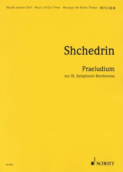 Praeludium on Beethoven's Symphony No. 9 by Shchedrin Rodion for Score