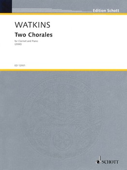 Two Chorales by Watkins Huw for Clarinet
